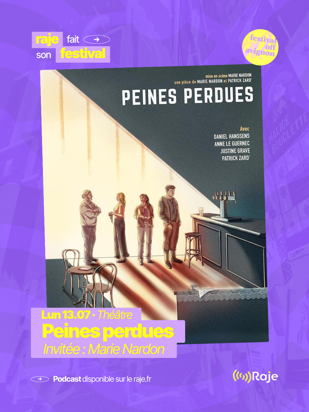 RAJE fait son festival - « Peines perdues » - 13.07.2026